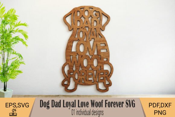 Download Dog Dad Laser Cut Sign SVG - Premium Bundle
