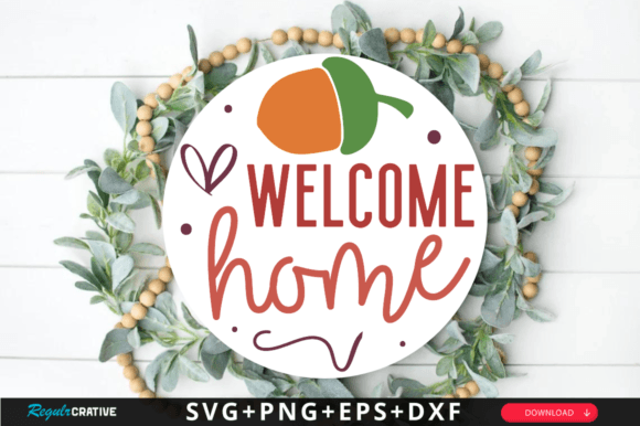 Download Welcome Home SVG Design - Welcome home svg Collection