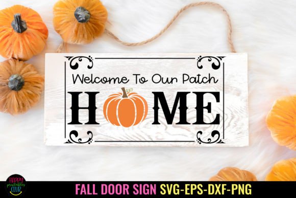Download Welcome Home SVG I Fall Door Sign SVG - Welcome home svg Collection